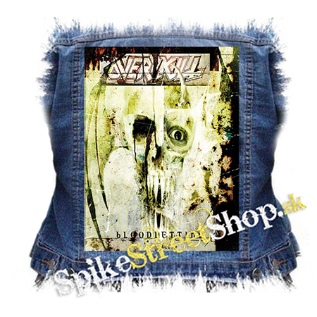 OVERKILL - Bloodletting - chrbtová nášivka