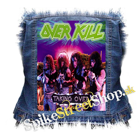 OVERKILL - Taking Over - chrbtová nášivka
