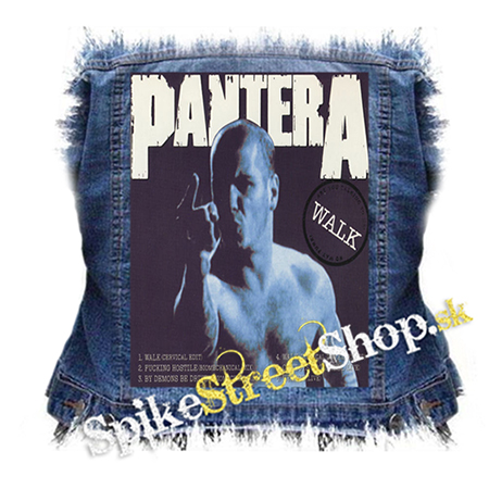PANTERA - Walk - chrbtová nášivka