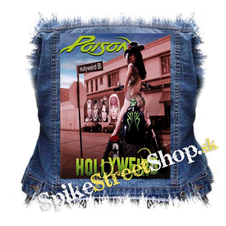 POISON - Hollyweird - chrbtová nášivka