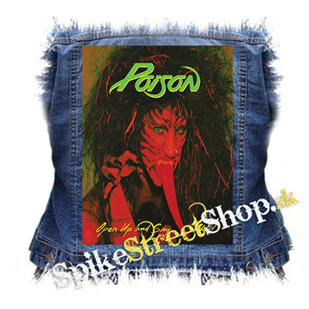 POISON - Open Up And Say...Ahh - chrbtová nášivka