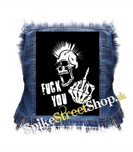 PUNK SKULL - Fuck You - chrbtová nášivka