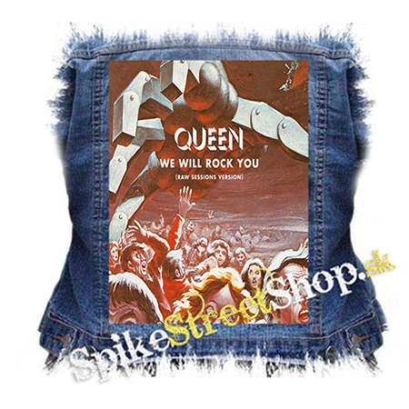 QUEEN - We Will Rock You - chrbtová nášivka