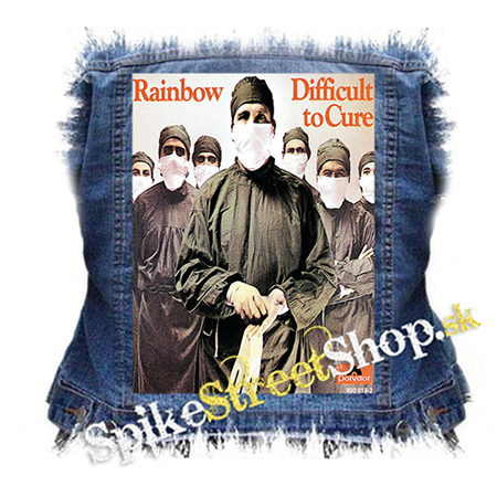 RAINBOW - Difficult To Cure - chrbtová nášivka