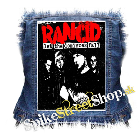 RANCID - Let The Dominoes Fall - chrbtová nášivka