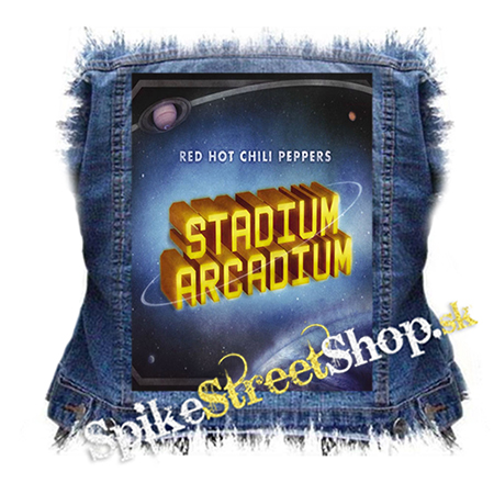 RED HOT CHILI PEPPERS - Stadium Arcadium - chrbtová nášivka
