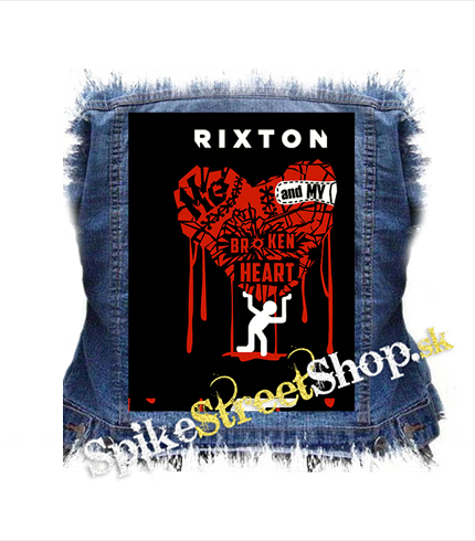 RIXTON - Me And My Broken Heart - chrbtová nášivka