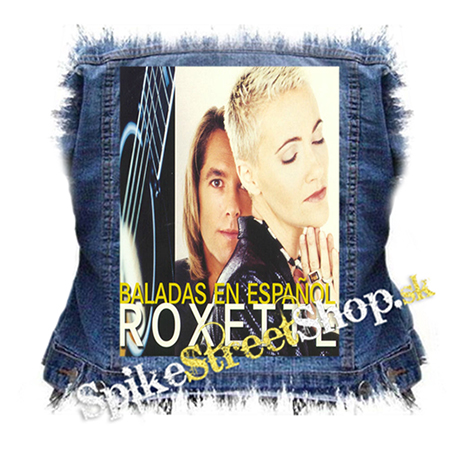 ROXETTE - Baladas En Español - chrbtová nášivka