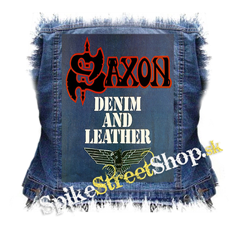 SAXON - Denim And Leather - chrbtová nášivka