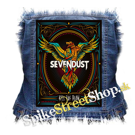 SEVENDUST - Kill The Flaw - chrbtová nášivka