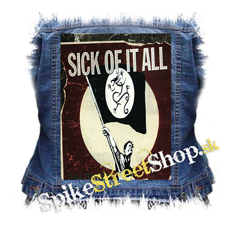 SICK OF IT ALL - Call to Arms - chrbtová nášivka