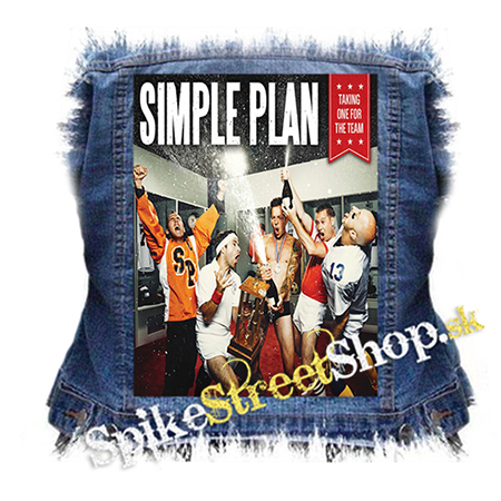 SIMPLE PLAN - Taking One for the Team - chrbtová nášivka