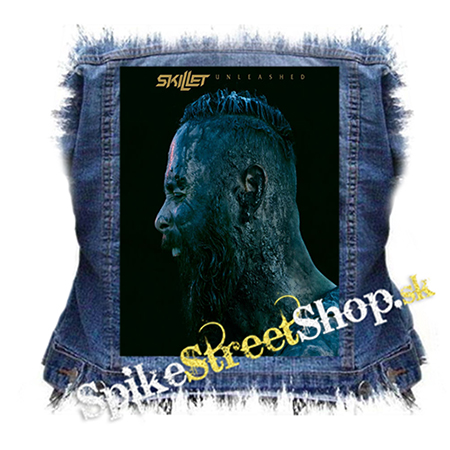 SKILLET - Unleashed - chrbtová nášivka