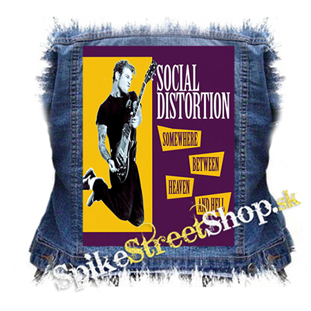 SOCIAL DISTORTION - Somewhere Between Heaven And Hell - chrbtová nášivka