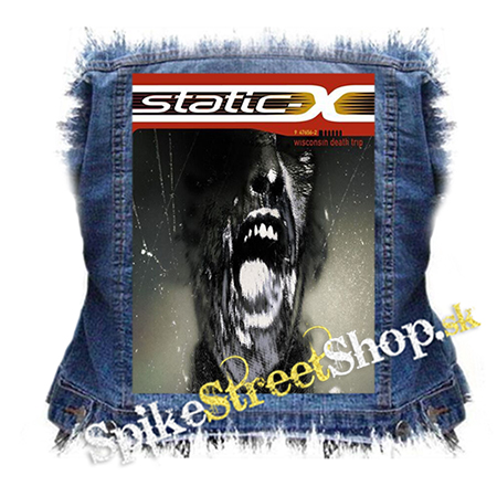 STATIC-X - Wisconsin Death Trip - chrbtová nášivka