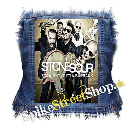 STONE SOUR - Straight Outta Burbank - chrbtová nášivka