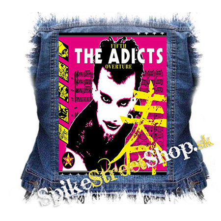 THE ADICTS - Fifth Overture - chrbtová nášivka