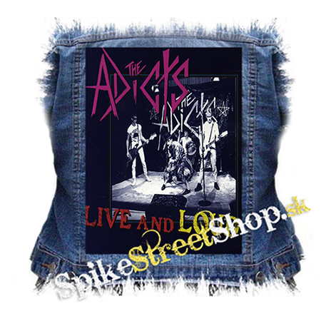 THE ADICTS - Live and Loud - chrbtová nášivka