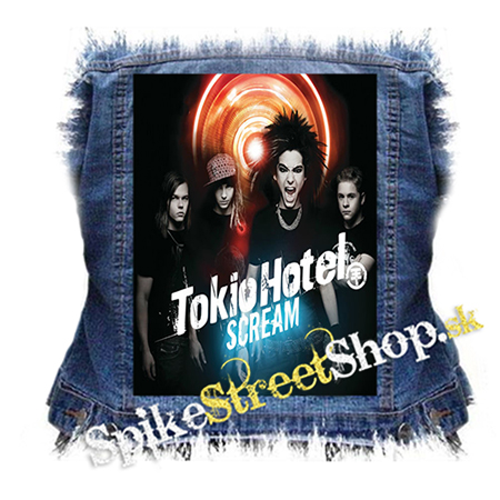 TOKIO HOTEL - Scream - chrbtová nášivka