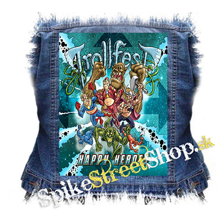 TROLLFEST - Happy Heroes - chrbtová nášivka