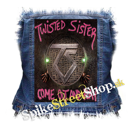 TWISTED SISTER - Come Out and Play - chrbtová nášivka