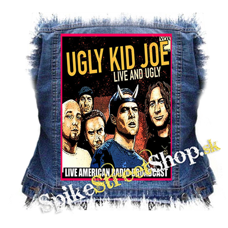 UGLY KID JOE - Live and Ugly - chrbtová nášivka