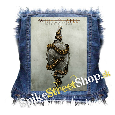 WHITECHAPEL - Mark of the Blade - chrbtová nášivka