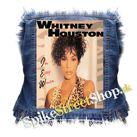 WHITNEY HOUSTON - I'm Every Woman - chrbtová nášivka