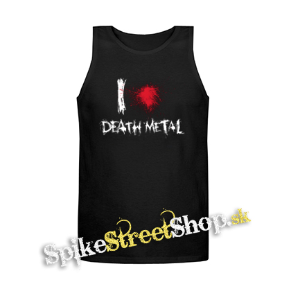 I LOVE DEATH METAL - Mens Vest Tank Top - čierne tielko