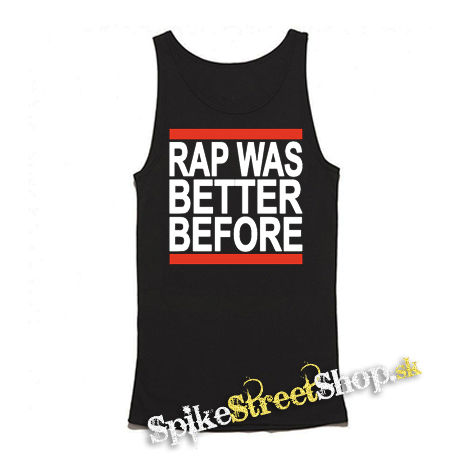 RAP WAS BETTER BEFORE - Mens Vest Tank Top - čierne tielko