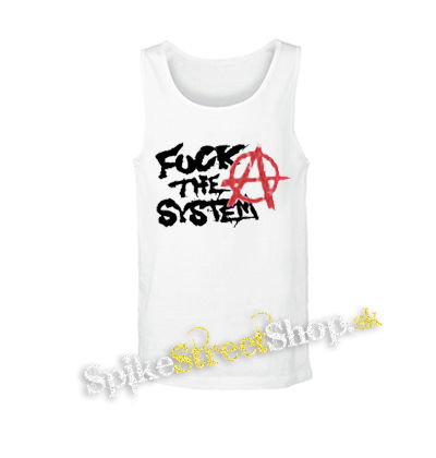 FUCK THE SYSTEM - biele pánske tielko
