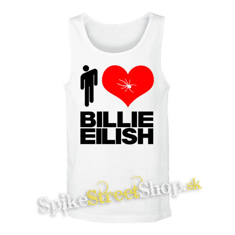 I LOVE BILLIE EILISH - biele pánske tielko