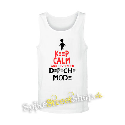 KEEP CALM AND LISTEN TO DEPECHE MODE - biele pánske tielko