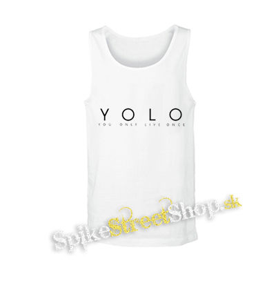 YOLO - You Only Live Once - biele pánske tielko