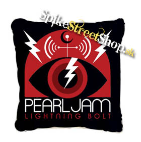 VÝPREDAJ !! PEARL JAM - Lightning Bolt - vankúš