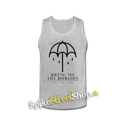 BRING ME THE HORIZON - That´s Spirirt - šedé pánske tielko