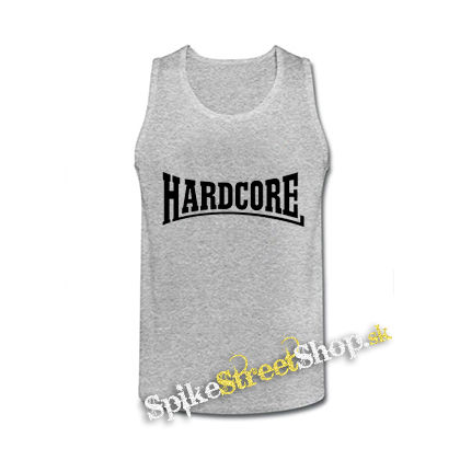 HARDCORE - šedé pánske tielko