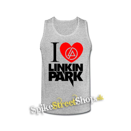 I LOVE LINKIN PARK - šedé pánske tielko