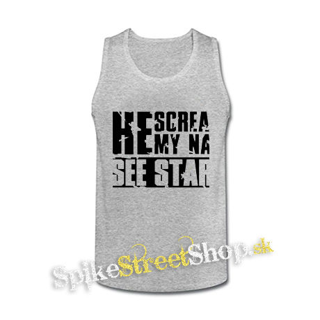 I SEE STARS - She Screams My Name Motive 2 - šedé pánske tielko