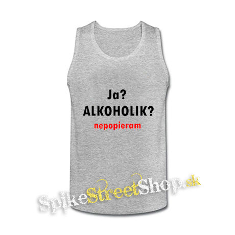 JA ALKOHOLIK - šedé pánske tielko