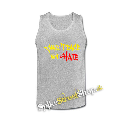 MAKE PEACE NOT HATE - šedé pánske tielko