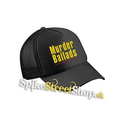 NICK CAVE - Murder Ballads - čierna sieťkovaná šiltovka model "Trucker Cap"