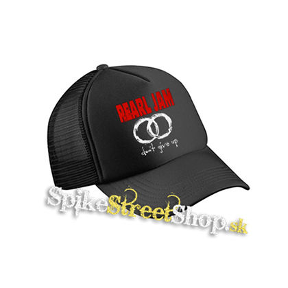 PEARL JAM - Don´t Give Up - čierna sieťkovaná šiltovka model "Trucker Cap"