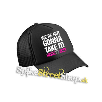 TWISTED SISTER - Were Not Gonna Take It - čierna sieťkovaná šiltovka model "Trucker Cap"
