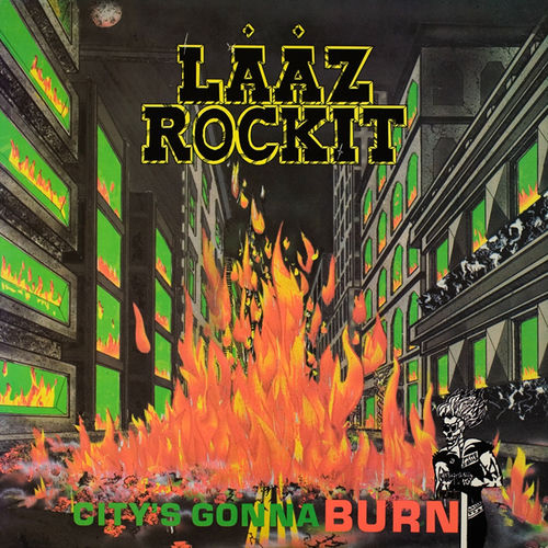 Fotonášivka LAAZ ROCKIT - City's Gonna Burn