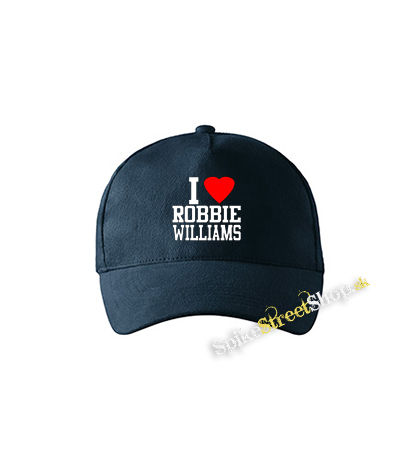 I LOVE ROBBIE WILLIAMS - tmavomodrá šiltovka