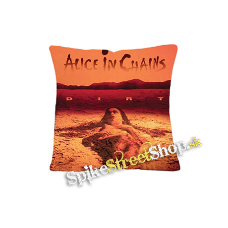 ALICE IN CHAINS - Dirt - vankúš