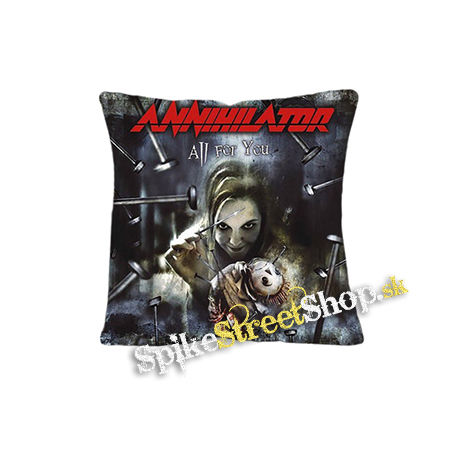 ANNIHILATOR - All for You - vankúš