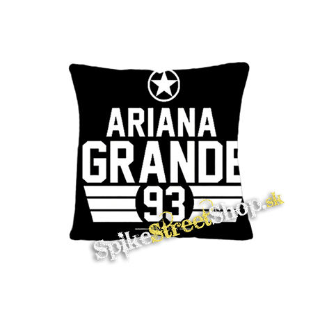 ARIANA GRANDE - Since 1993 - vankúš