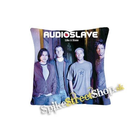 AUDIOSLAVE - Like A Stone - vankúš